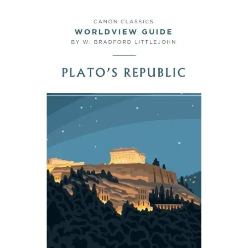 Plato's Republic Worldview Guide