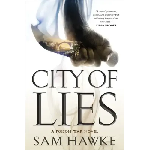 City of Lies: A Poison War Novel