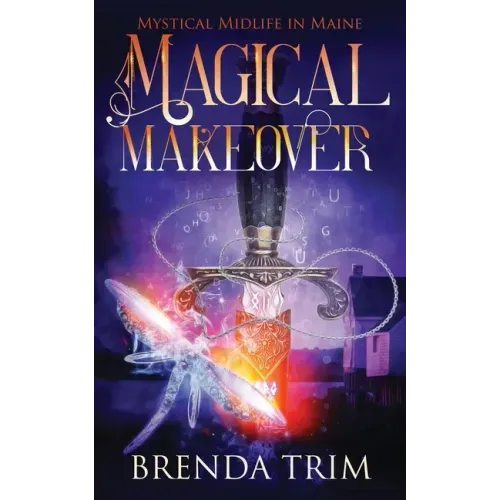 Magical Makeover: Paranormal Women's Fiction