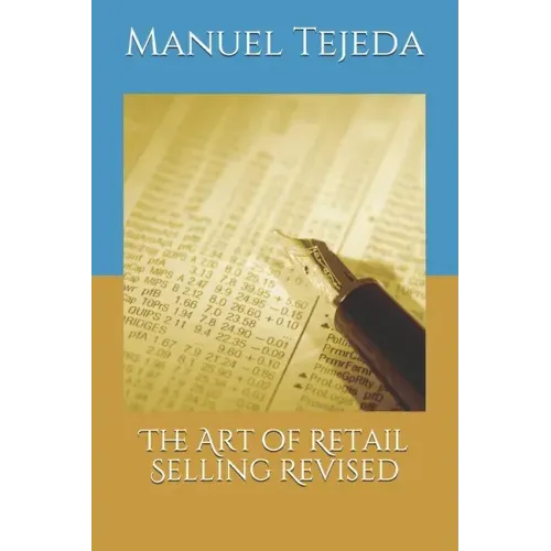 The Art of Retail Selling Revised
