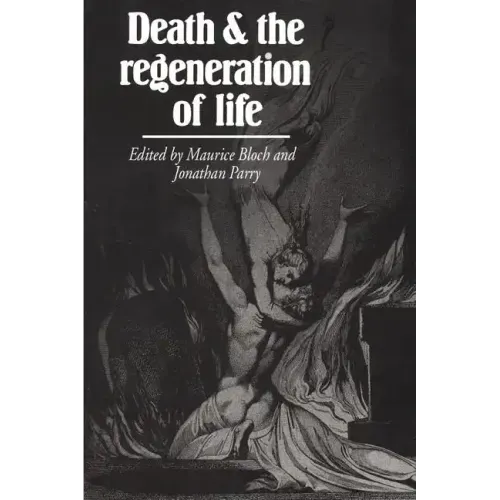 Death and the Regeneration of Life