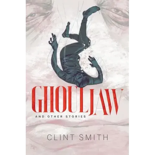 Ghouljaw and Other Stories