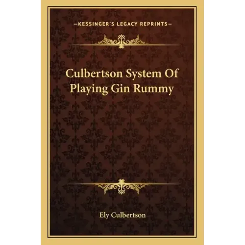 Culbertson System of Playing Gin Rummy