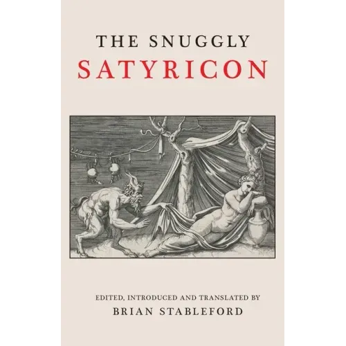 The Snuggly Satyricon