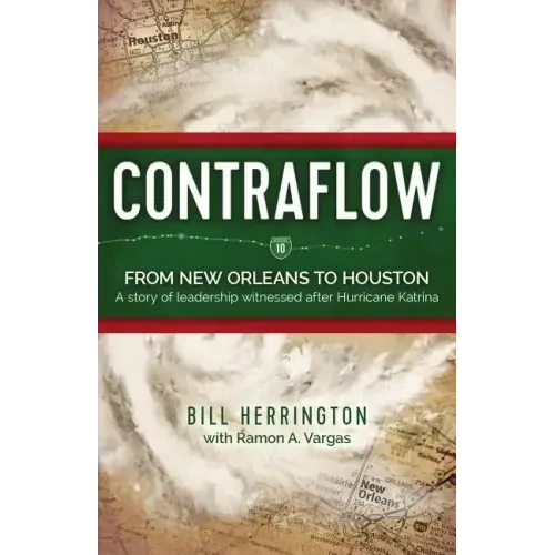 Contraflow: From New Orleans to Houston