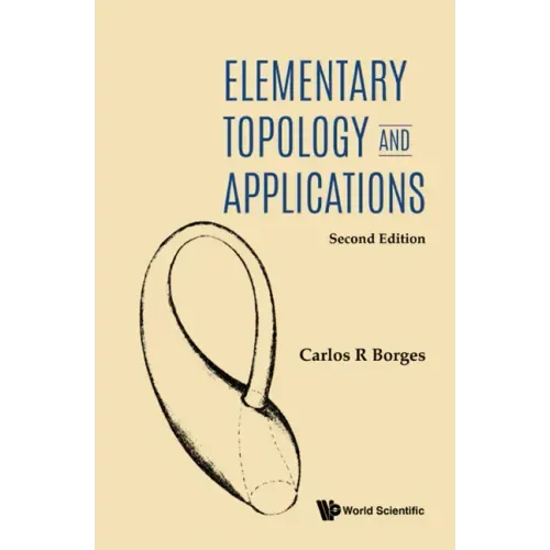 Elementary Topology and Applications (Second Edition)