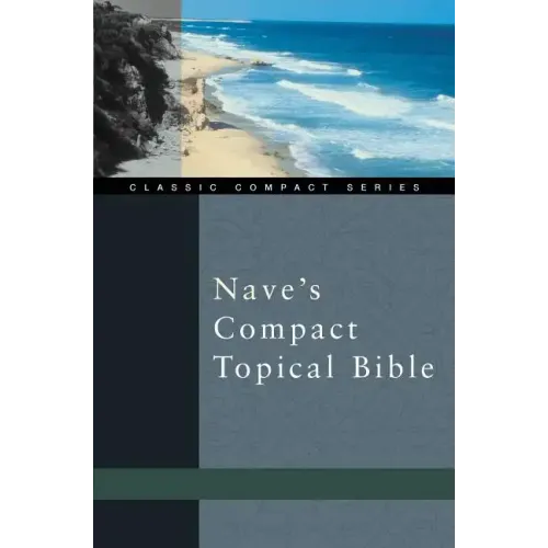 Nave's Compact Topical Bible