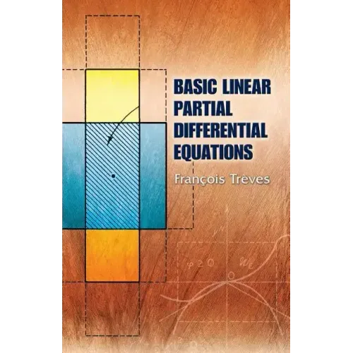 Basic Linear Partial Differential Equations