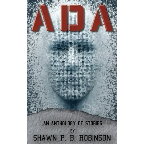 ADA: An Anthology of Short Stories