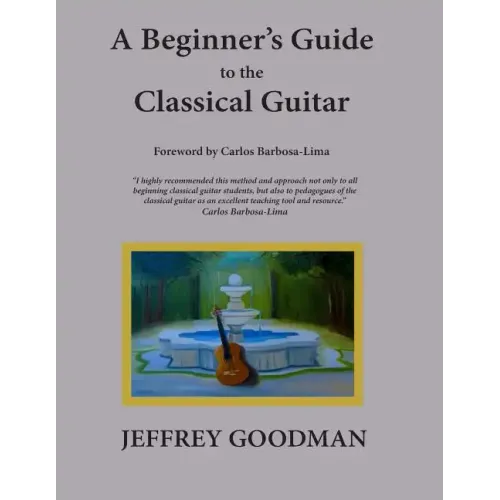 A Beginner's Guide to the Classical Guitar