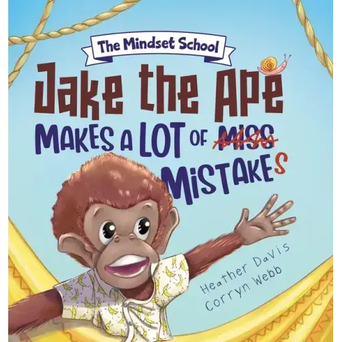 Jake the Ape Makes a lot of Mistakes!: A Growth Mindset Book for Kids