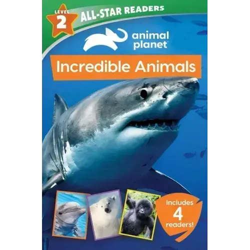 Discovery Kids All-Star Readers: I Am an Incredible Animal Level 2