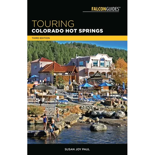 Touring Colorado Hot Springs