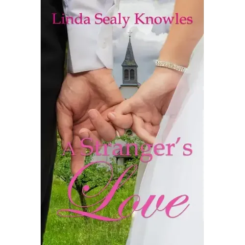 A Stranger's Love