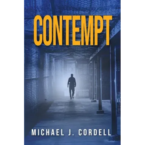 Contempt: A Legal Thriller
