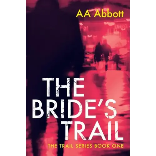 The Bride's Trail: Dyslexia-Friendly, Large Print Edition