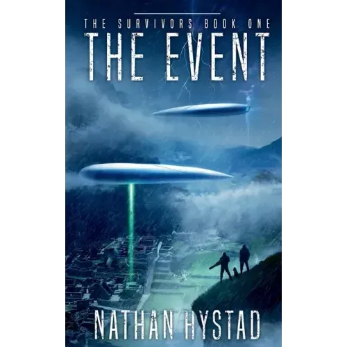 The Event: The Survivors Book One