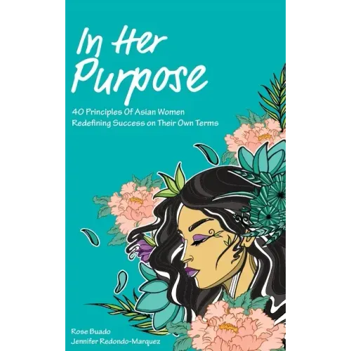 In Her Purpose