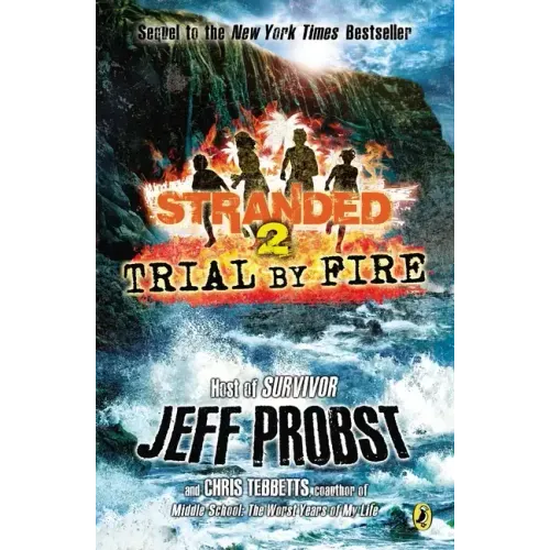 Trial by Fire