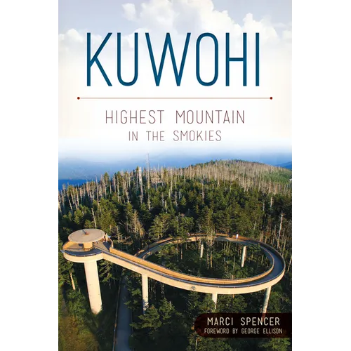 Kuwohi: Highest Mountain in the Smokies