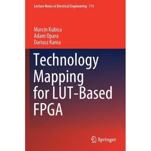 Technology Mapping for Lut-Based FPGA