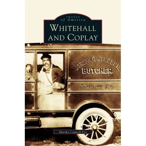 Whitehall and Coplay