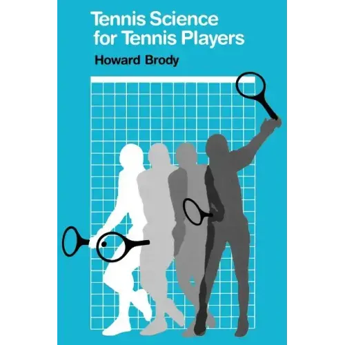 Tennis Science for Tennis Players