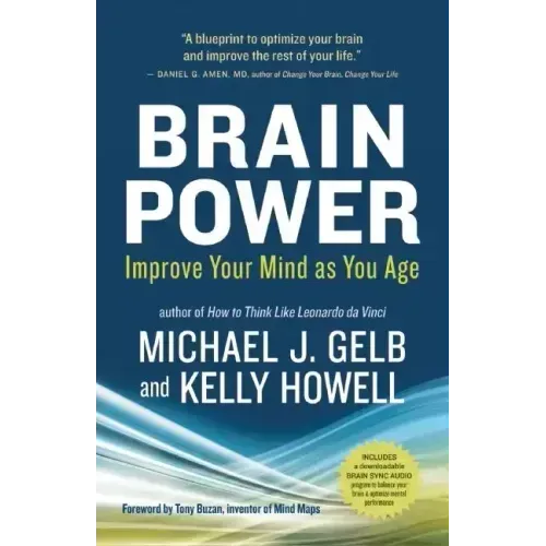 Brain Power: Improve Your Mind as You Age