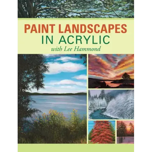 Paint Landscapes in Acrylic with Lee Hammond