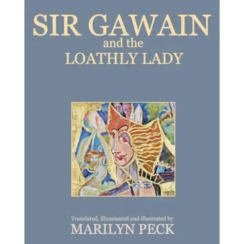 Sir Gawain and the Loathly Lady