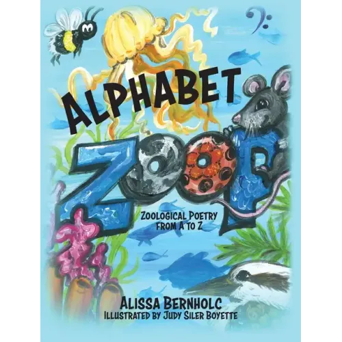 Alphabet ZooP: Zoological Poetry From A to Z