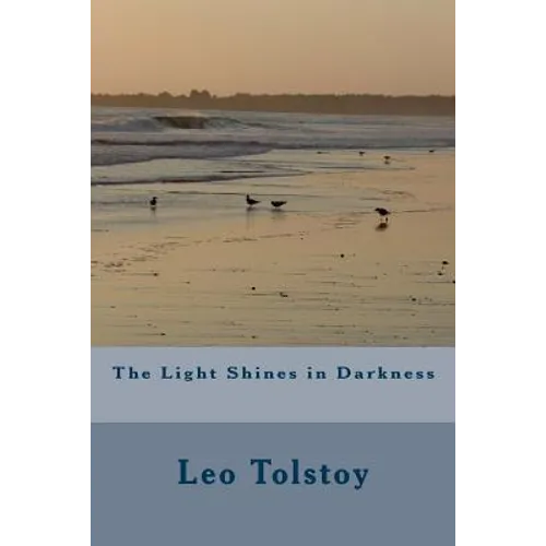 The Light Shines in Darkness