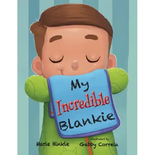 My Incredible Blankie