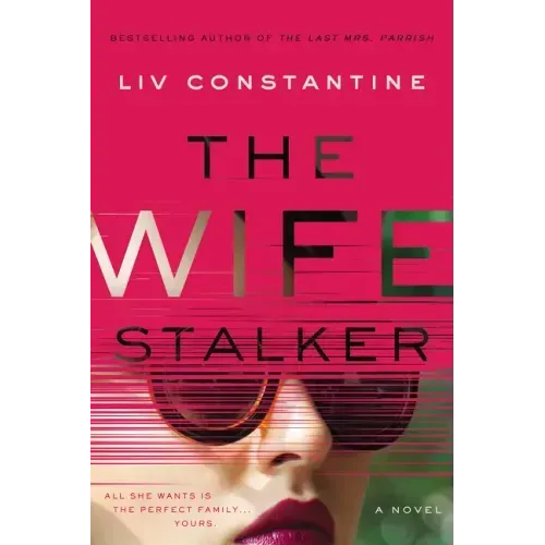 The Wife Stalker