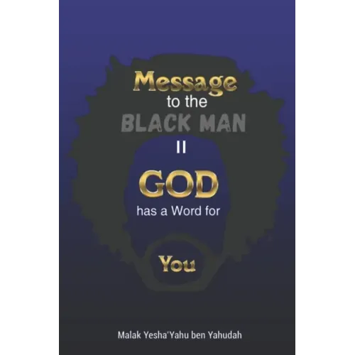 Message to the Blackman II: God has a Word for You
