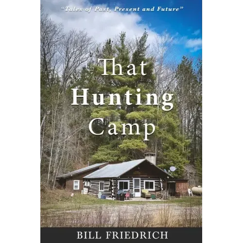 That Hunting Camp