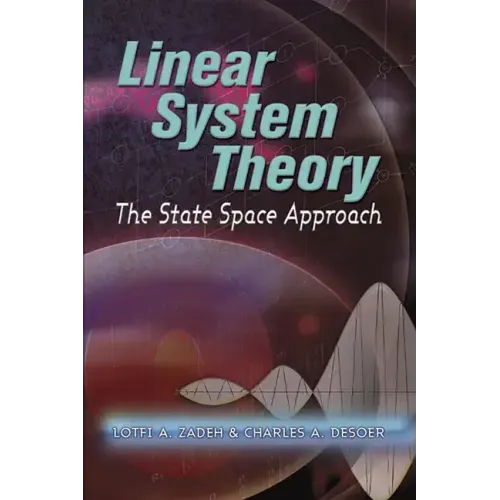 Linear System Theory: The State Space Approach