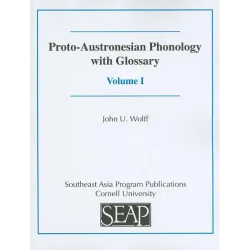 Proto-Austronesian Phonology with Glossary