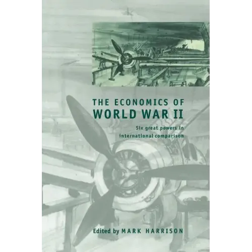 The Economics of World War II