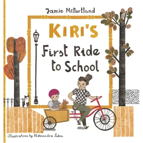 Kiri's First Ride to School