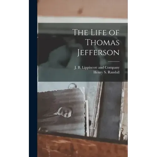 The Life of Thomas Jefferson