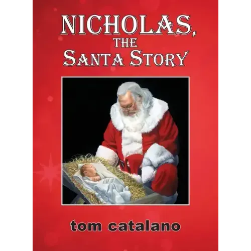 Nicholas, The Santa Story