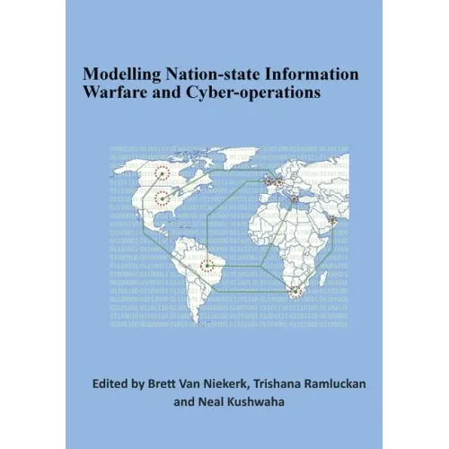 Modelling Nation-state Information Warfare and Cyber-operations