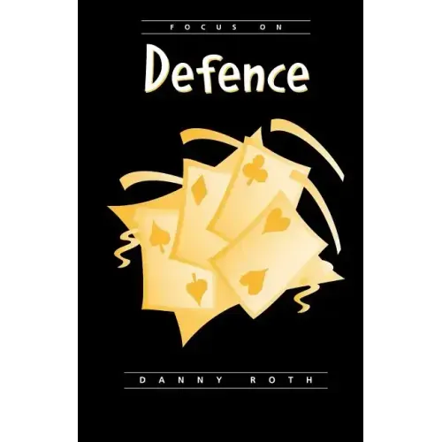 Focus on Defense