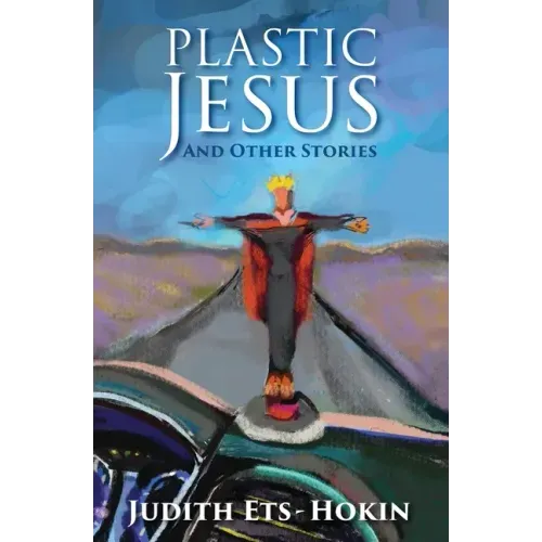 Plastic Jesus and Other Stories