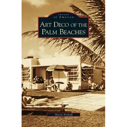 Art Deco of the Palm Beaches