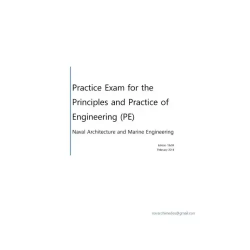 Practice Exam for the Principle and Practice of Engineering (PE) - Naval Architecture