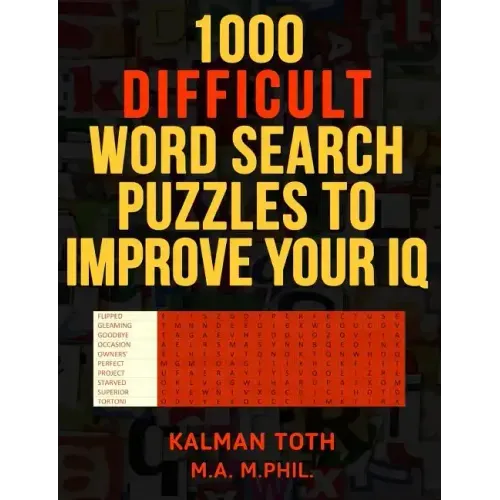 1000 Difficult Word Search Puzzles to Improve Your IQ