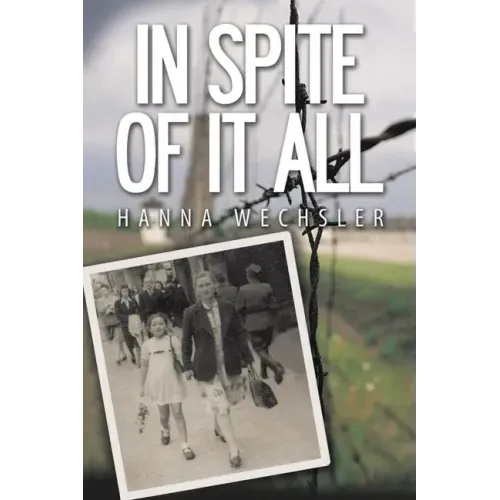In Spite of It All