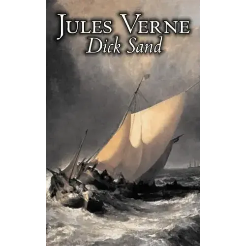 Dick Sand by Jules Verne, Fiction, Fantasy & Magic